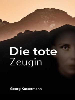 cover image of Die tote Zeugin